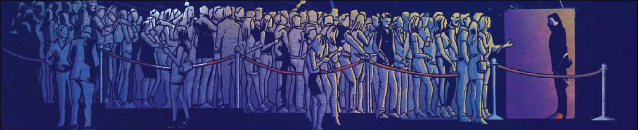 The queue at the door
